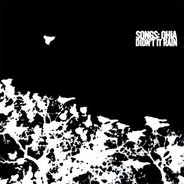 Songs Ohia -  Didn't It Rain